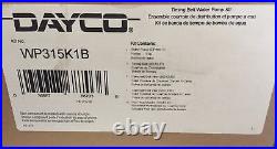 Dayco WP315K1B Water Pump Kit With Components And Belt